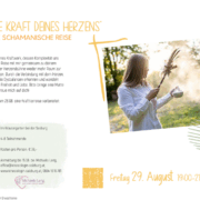 Geführte Schamanische Reise mit Michaela Lang, Kinesiologin Salzburg